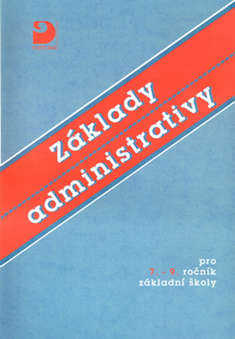 Základy administrativy