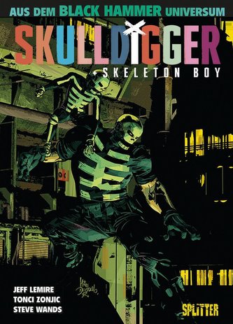 Black Hammer: Skulldigger & Skeleton Boy