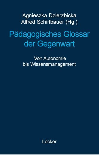 Pädagogisches Glossar der Gegenwart