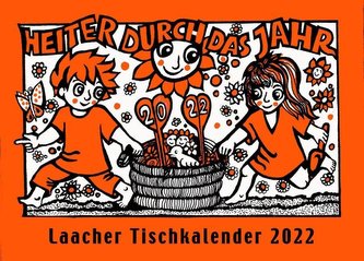 Laacher Tischkalender Heiter durch das Jahr 2022