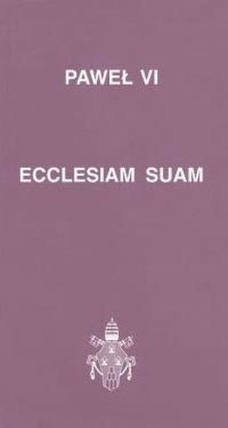 Ecclesiam suam Ecclesiam suam