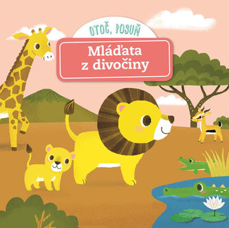 Mláďata z divočiny - Otoč, posuň