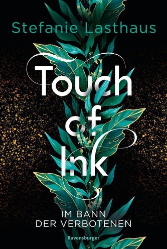 Touch of Ink, Band 2: Im Bann der Verbotenen