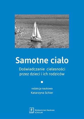 Samotne ciało Samotne ciało