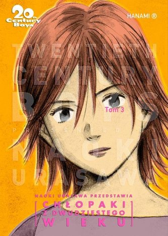 20th Century Boys Chłopaki z XX wieku tom 3