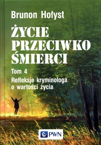 Życie przeciwko śmierci Życie przeciwko śmierci