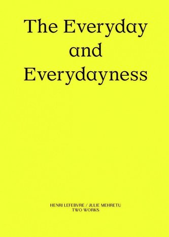 The Everyday and Everydayness