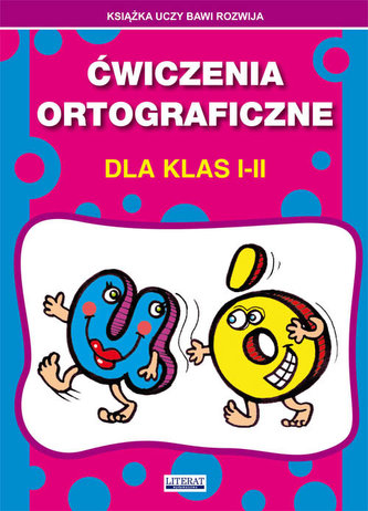 Ćwiczenia ortograficzne dla klas I-II U-Ó Ćwiczenia ortograficzne dla klas I-II U-Ó
