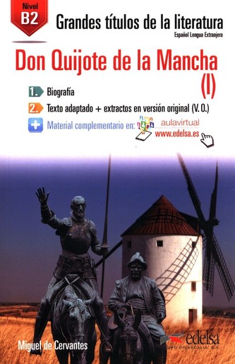 Grandes Titulos de la Literatura /B2/ Don Quijote de la Mancha