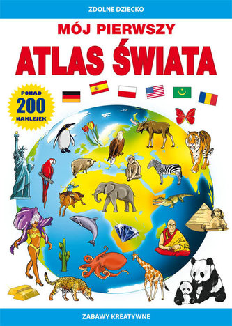 Mój pierwszy atlas świata Mój pierwszy atlas świata