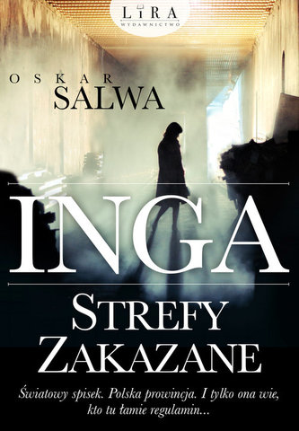 Inga Strefy zakazane