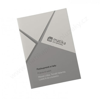 Posloupnosti a řady Pracovní sešit