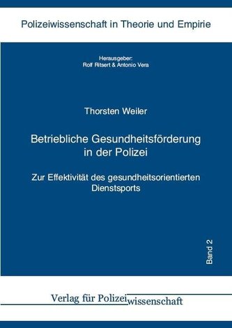 Betriebliche Gesundheitsförderung in der Polizei