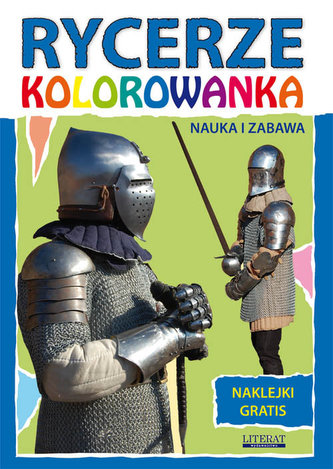 Rycerze Kolorowanka Rycerze Kolorowanka