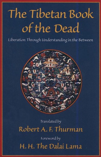 The Tibetan Book of the Dead