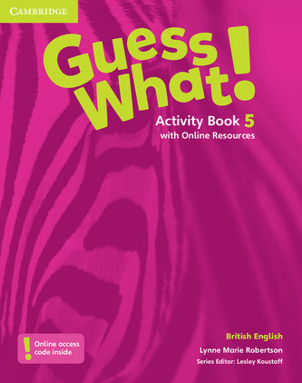 Guess What! 5 Activity Book with Online Resources Guess What! 5 Activity Book with Online Resources