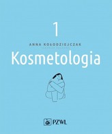 Kosmetologia Tom 1