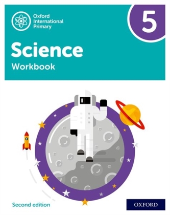Oxford International Primary Science Second Edition: Workbook 5