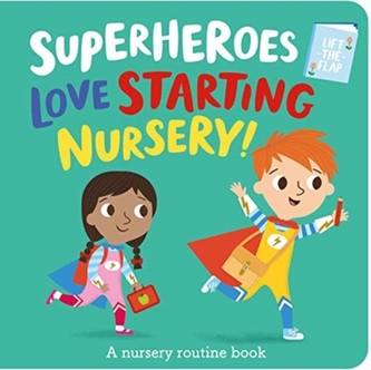 Superheroes LOVE Starting Nursery!