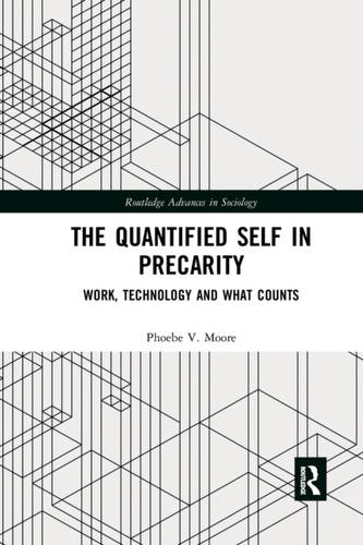 The Quantified Self in Precarity