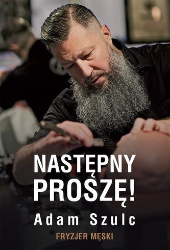Następny proszę! Fryzjer męski Następny proszę! Fryzjer męski