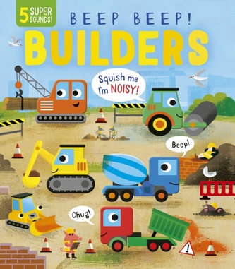 Beep Beep! Builders Beep Beep! Builders