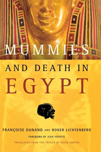 Mummies and Death in Egypt Mummies and Death in Egypt