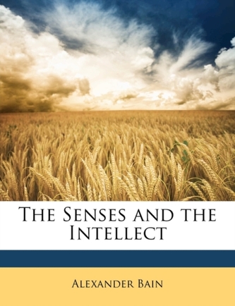 The Senses and the Intellect