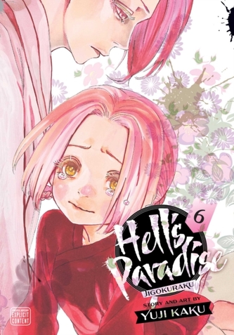 Hell´s Paradise: Jigokuraku, Vol. 6