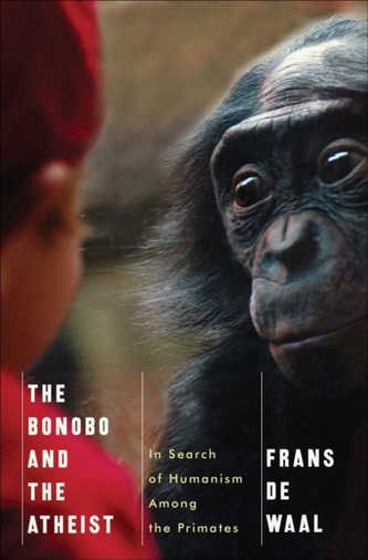 The Bonobo and the Atheist The Bonobo and the Atheist