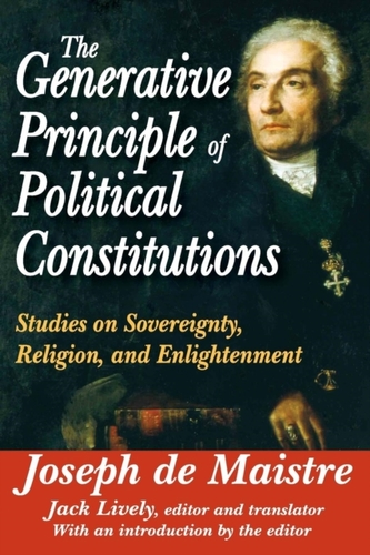 The Generative Principle of Political Constitutions