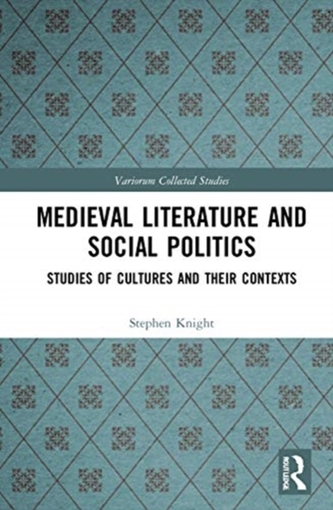 Medieval Literature and Social Politics