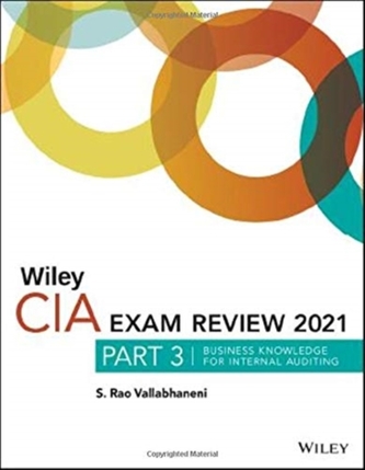 Wiley CIA Exam Review 2021, Part 3