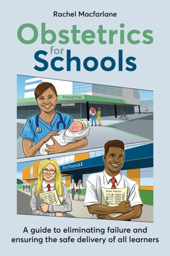 Obstetrics for Schools Obstetrics for Schools