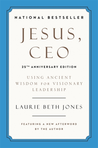 Jesus, CEO (25th Anniversary)