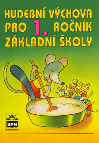 Hudební výchova pro 1. ročník základní školy