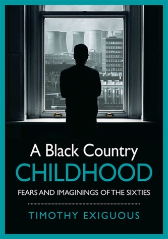 A Black Country Childhood