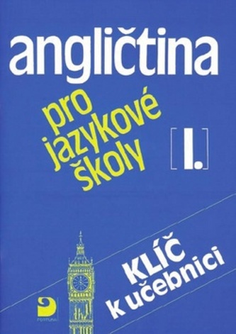 Angličtina pro jazykové školy I. - klíč k učebnici