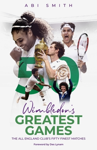 Wimbledon's Greatest Games Wimbledon's Greatest Games