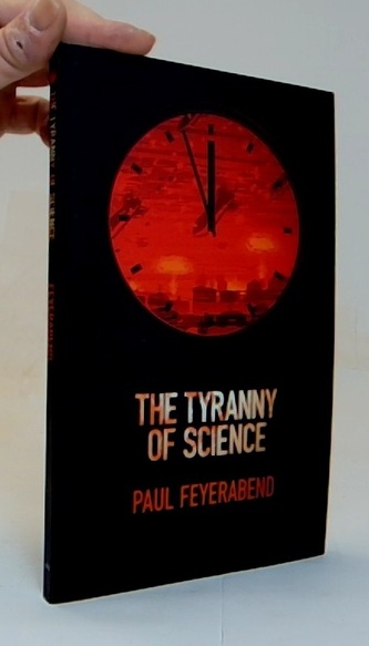 The Tyranny of Science