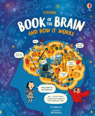 Usborne Book of the Brain and How it Works Usborne Book of the Brain and How it Works