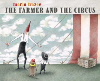 The Farmer and the Circus The Farmer and the Circus