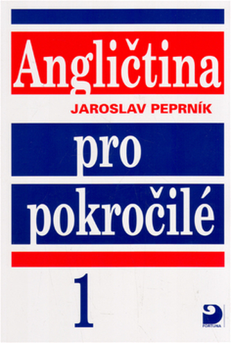 Angličtina pro pokročilé 1