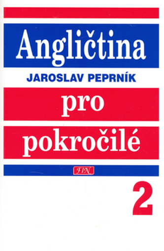 Angličtina pro pokročilé 2