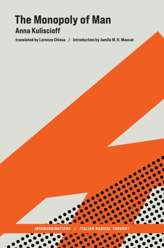 The Monopoly of Man The Monopoly of Man