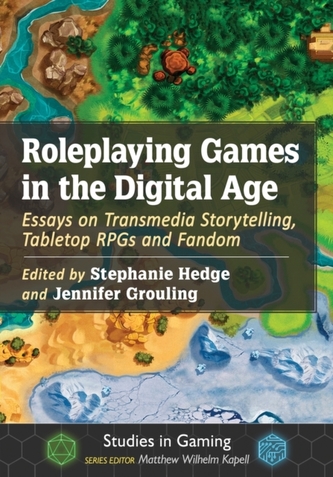 Roleplaying Games in the Digital Age Roleplaying Games in the Digital Age