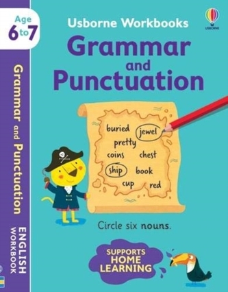 Usborne Workbooks Grammar and Punctuation 6-7 Usborne Workbooks Grammar and Punctuation 6-7