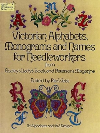 Victorian Alphabets, Monograms and Names for Needleworkers