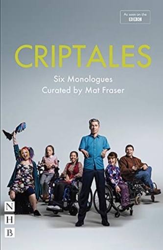 CripTales: Six Monologues CripTales: Six Monologues