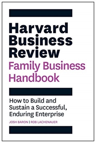 Harvard Business Review Family Business Handbook Harvard Business Review Family Business Handbook